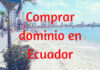 comprar dominio en ecuador
