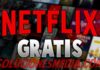 Cómo puedo tener Netflix gratis Netflix gratis métodos legales