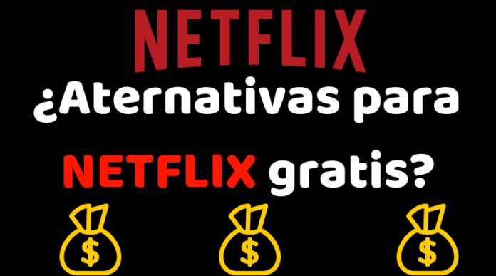 Alternativas para Netflix gratis