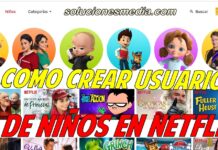 Cómo crear un usuario para niños en Netflix Netflix para niños