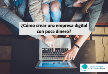 Crear una empresa digital con poco dinero (3 a 60$)