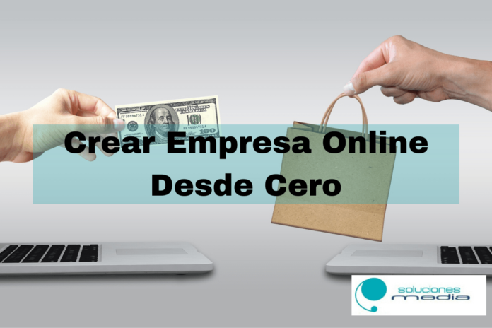 Crear empresa online desde cero