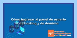 ¿Cómo ingreso a mi panel de usuario de hosting o de dominio? Cómo ingresar al panel de usuario de hosting y de dominio